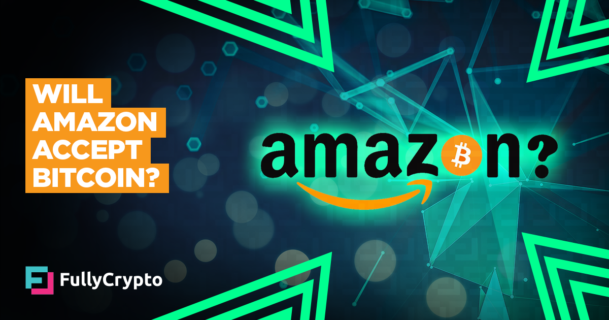 Will amazon accept cryptocurrency 2018 btc scholarship last date 2018 19