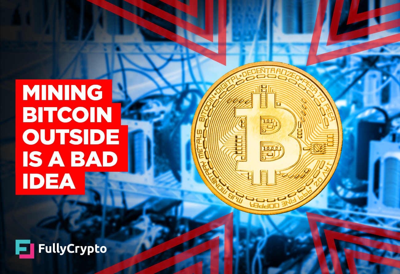Mining Bitcoin Outside Is A Bad Idea
