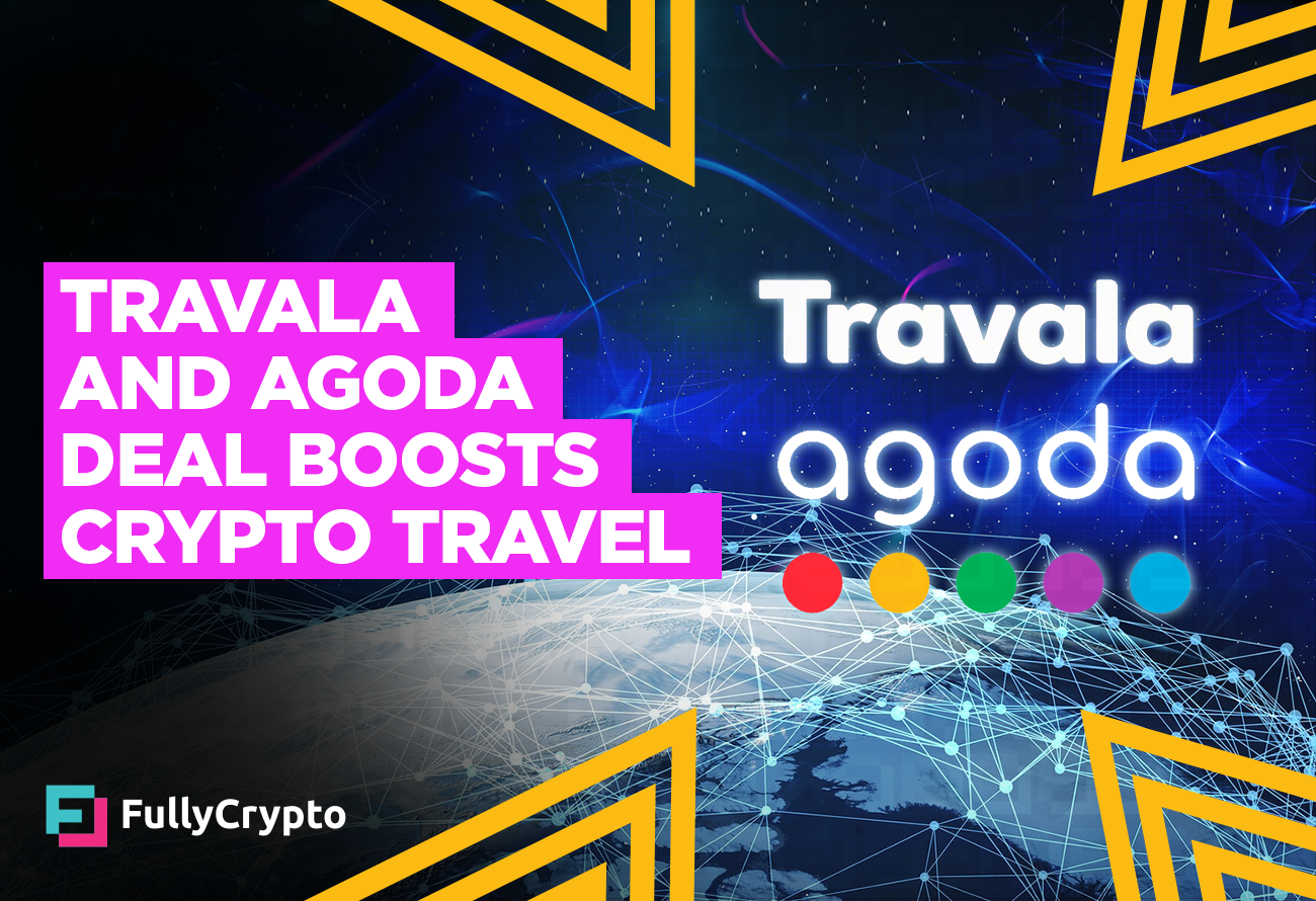 Travala and Agoda Partner to Boost Crypto Travel - FullyCrypto