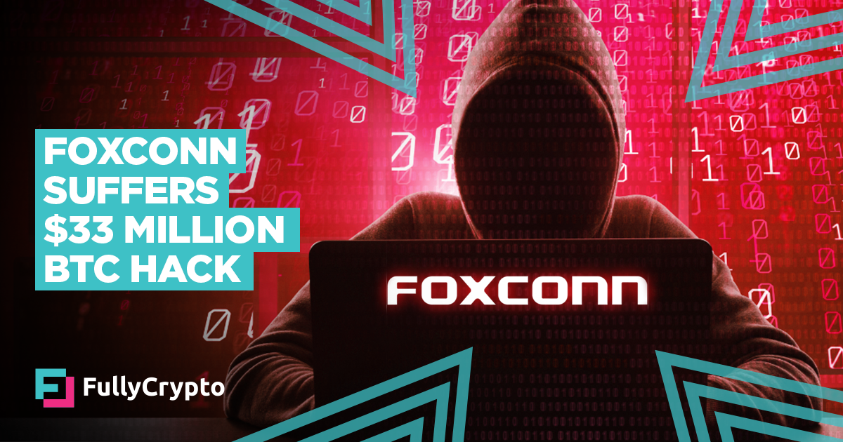 Foxconn Suffers $33 Million Bitcoin Ransomware Attack