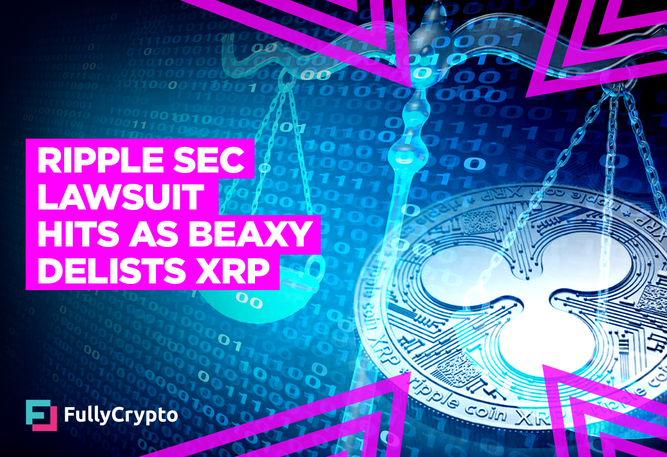 Ripple SEC Lawsuit Hits as Beaxy Delists XRP - FullyCrypto