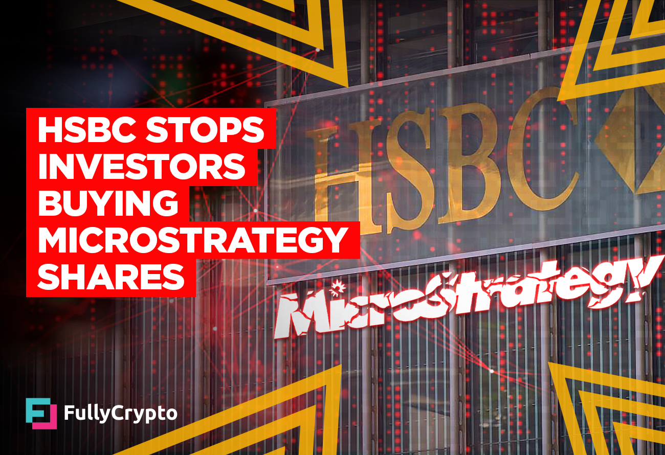 hsbc bans customers from buying bitcoin-backer microstrategy shares