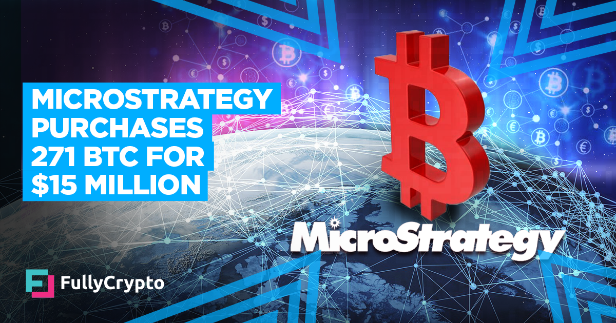 MicroStrategy Purchases 271 BTC For $15 Million