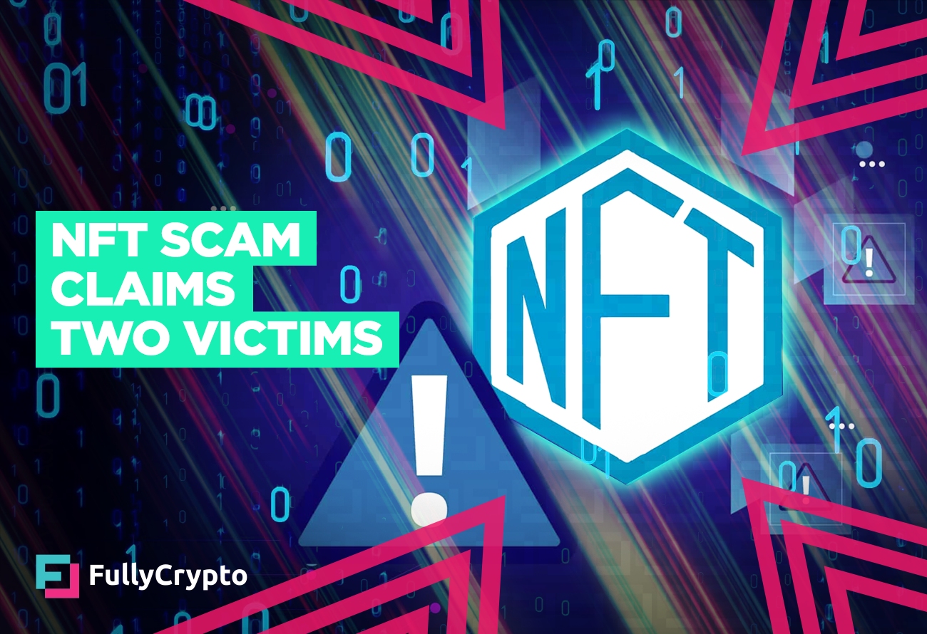 Second MetaMask User Loses NFTs to Scammers FullyCrypto