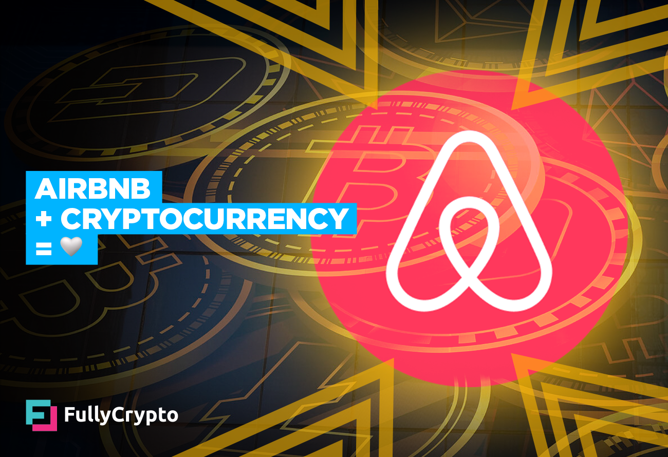Airbnb and Cryptocurrency Would be an Ideological Match thumbnail