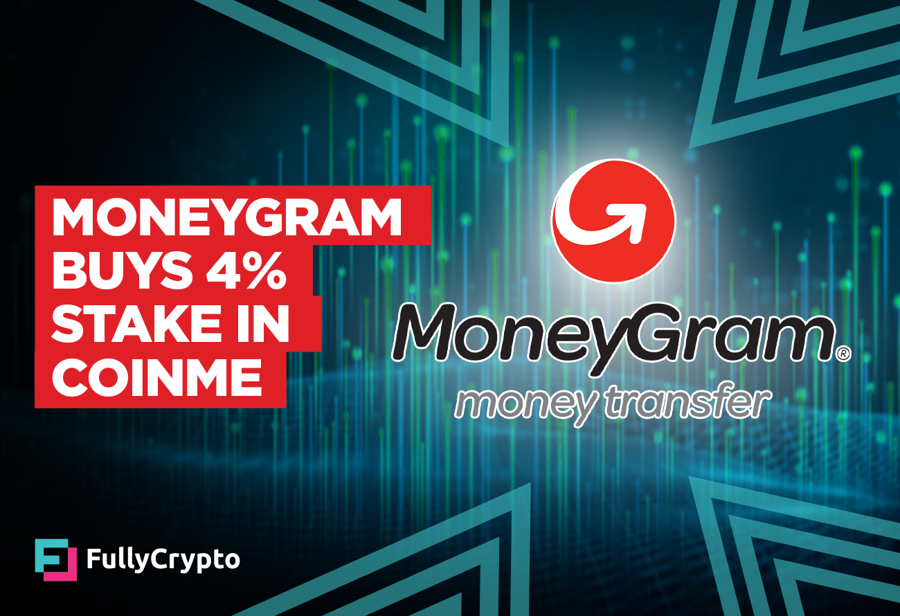 MoneyGram Buys 4% Stake in Crypto Exchange Operator CoinMe thumbnail