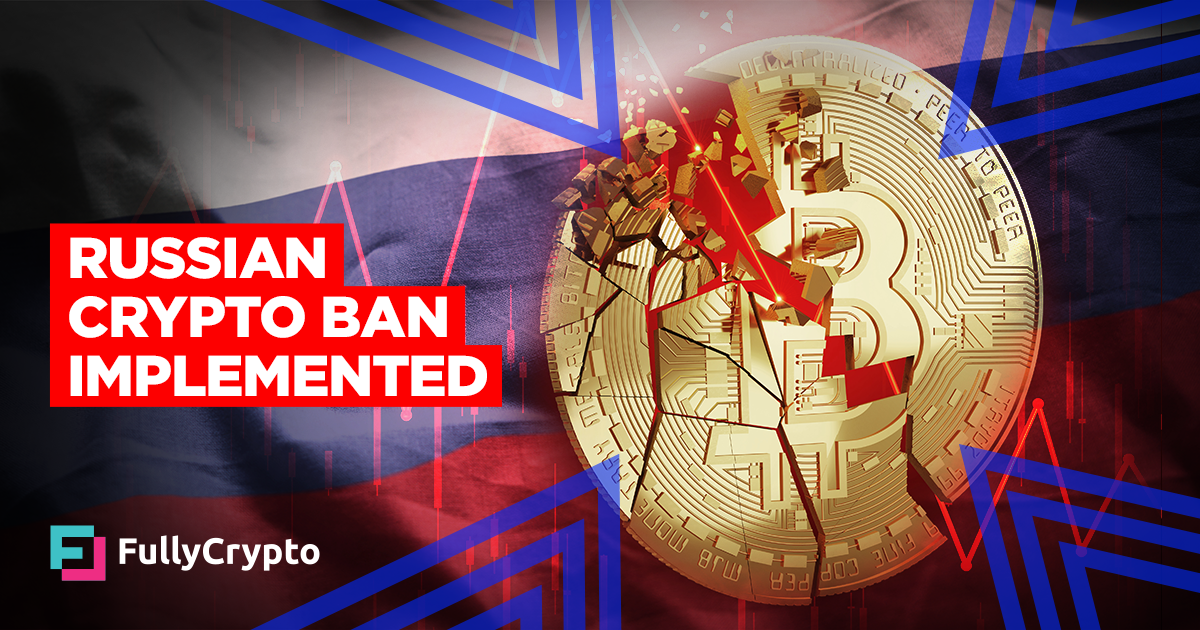 Russian Crypto Ban Implemented In Latest Sanctions