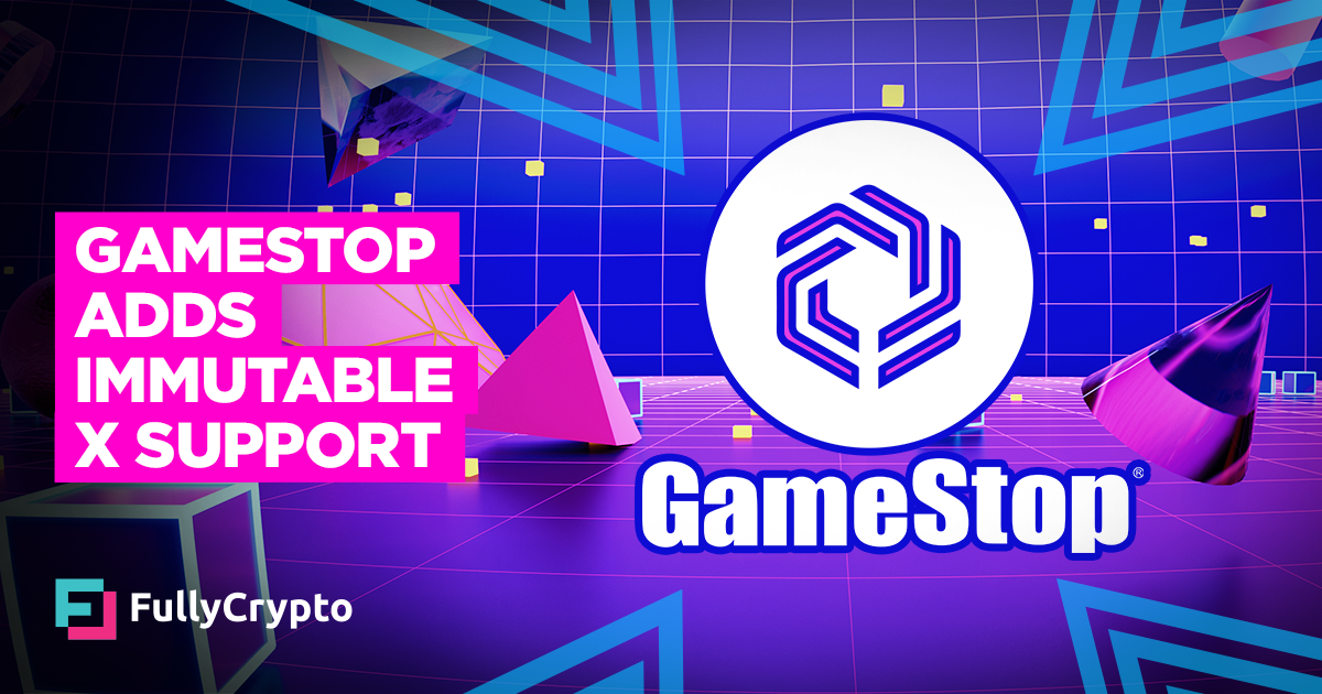 Gamestop Adds Support for Immutable XPowered NFTs