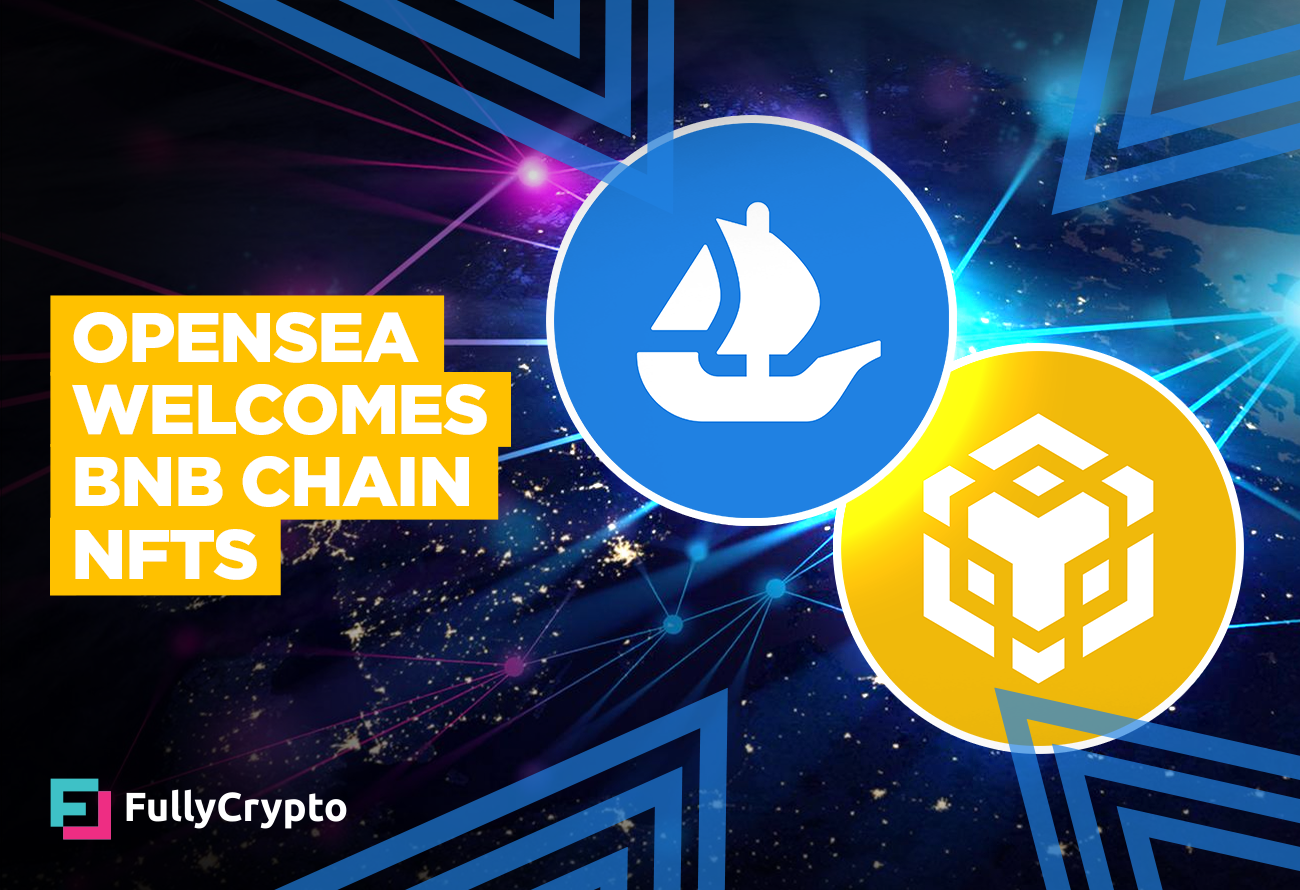 OpenSea ends support for BNB Smart Chain