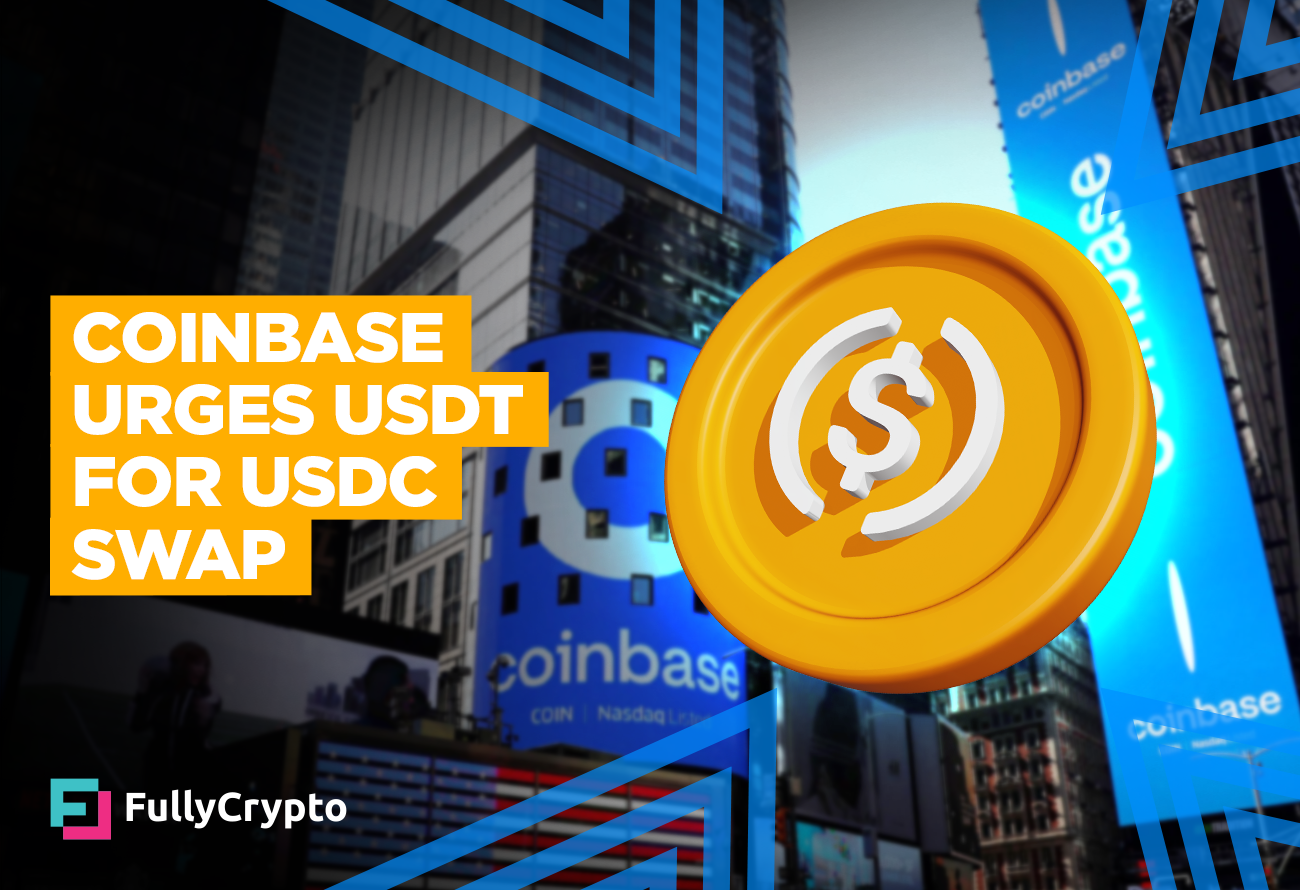 Coinbase Pushes Users to Swap USDT for USDC