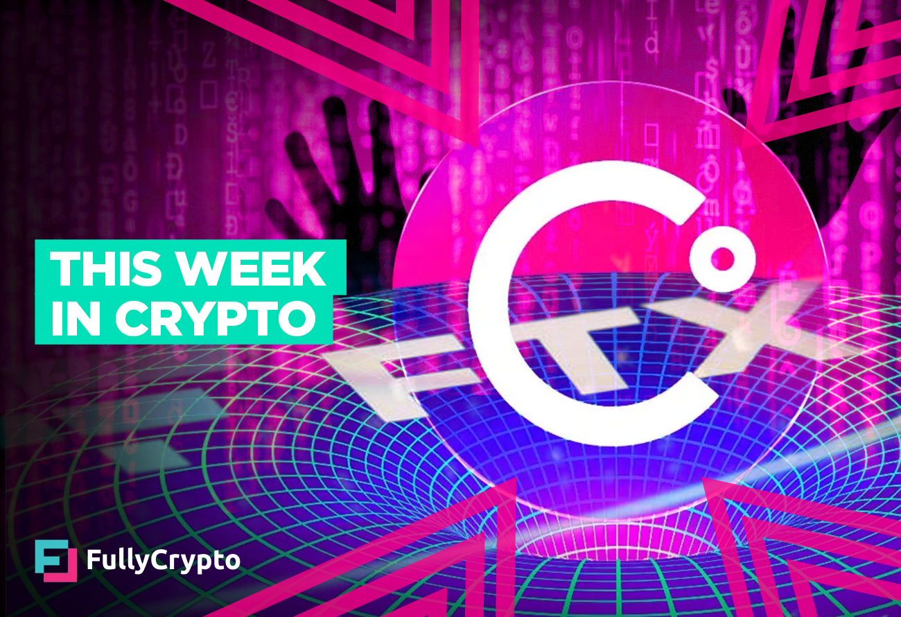 The-Week-in-Crypto---FTX,-Celsius,-Hacks