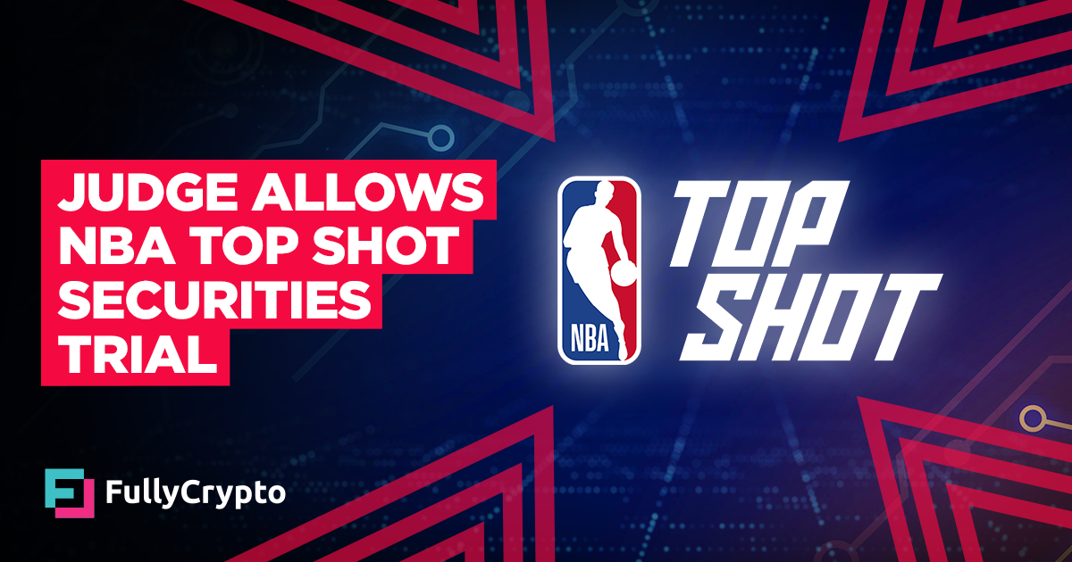 Judge Allows NBA Top Shot Securities Case To Go to Court