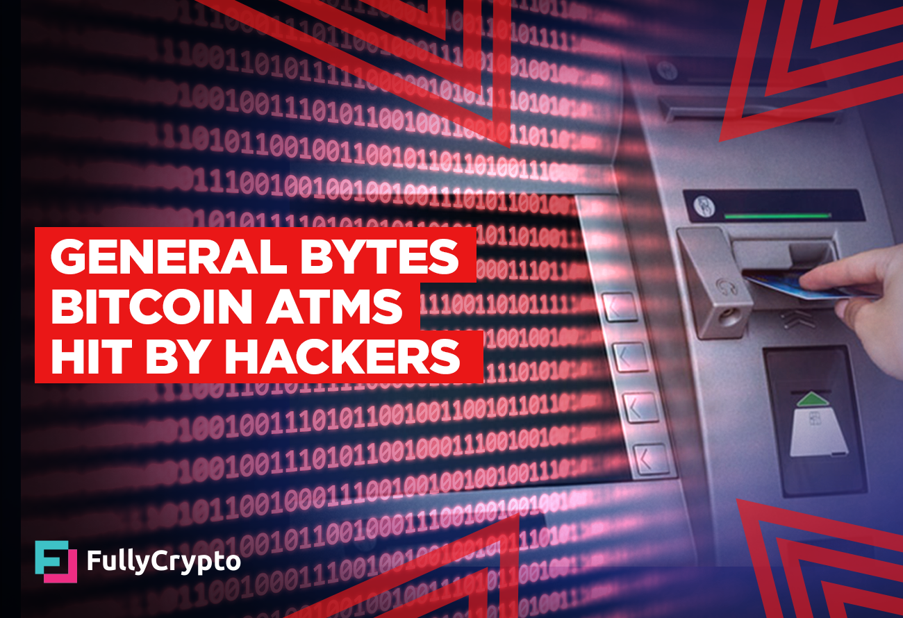 General-Bytes-Bitcoin-ATMs-Hit-by-Hackers