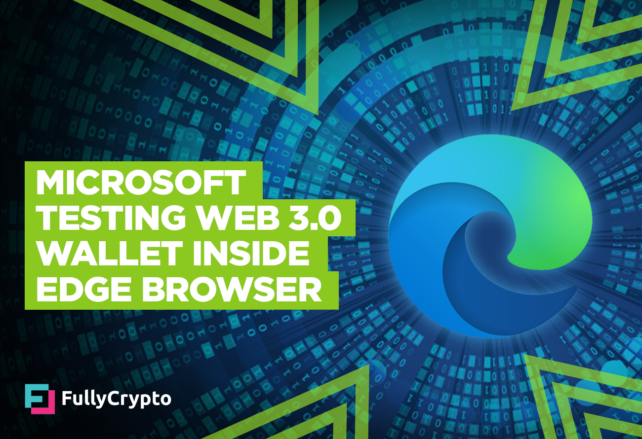 Microsoft-Testing-Web-3.0-Wallet-Inside-Edge-Browser