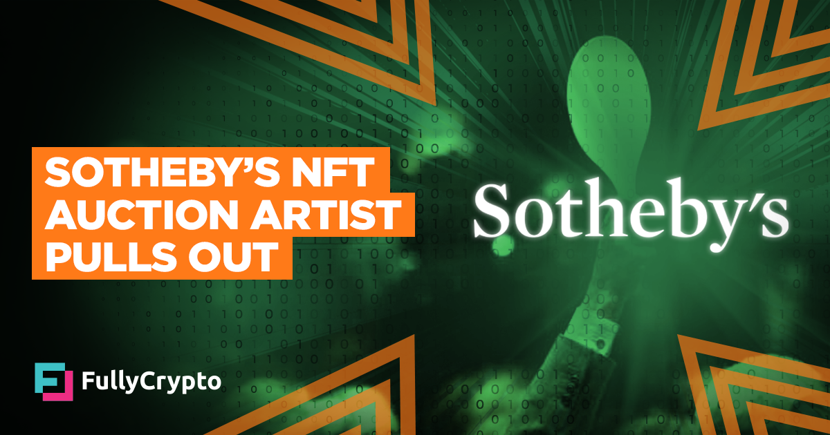 Sotheby’s NFT Auction Artist Pulls Out Over Diversity Concerns thumbnail