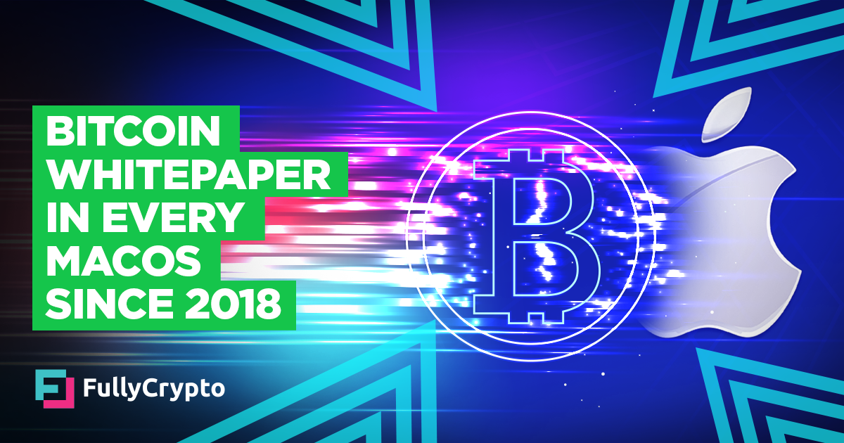 Bitcoin Whitepaper Hidden in Every MacOS Since 2018
