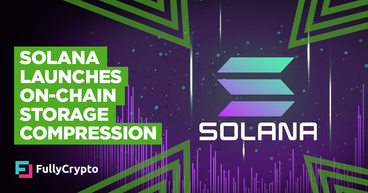 Solana Reveals New On-chain Storage Compression Technology thumbnail