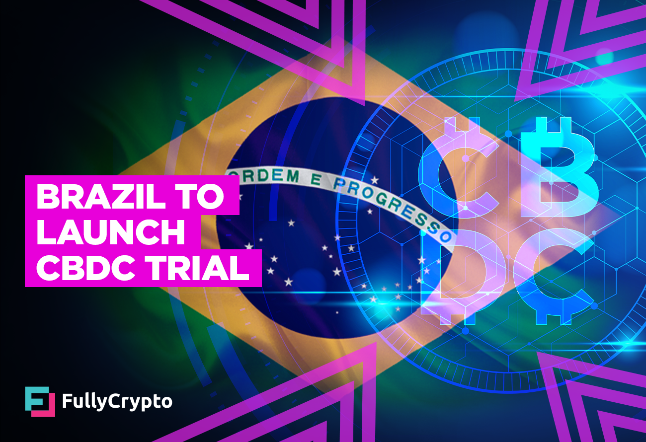 Brazil-to-Launch-CBDC-Trial-With-14-Entities
