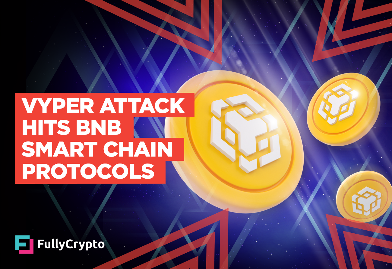 BNB-Excellent-Chain-Protocols-Exploited-By-Vyper-Assault