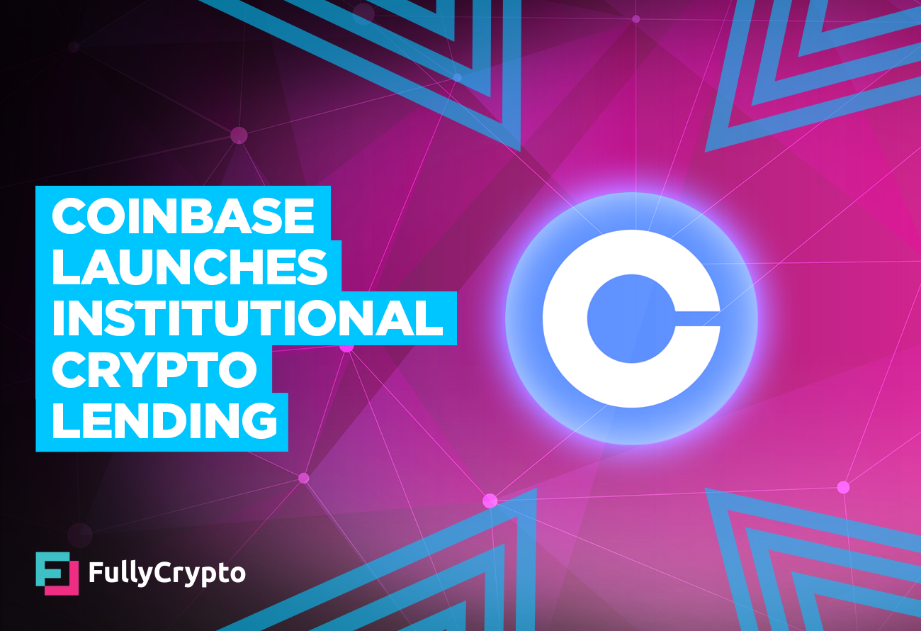 Coinbase-Launches-Institutional-Crypto-Lending