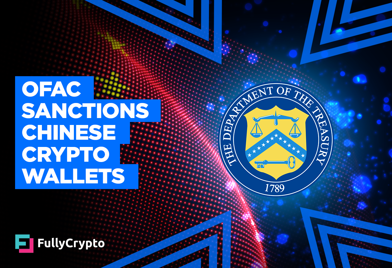 OFAC Sanctions Chinese Crypto Wallets Over Fentanyl Link