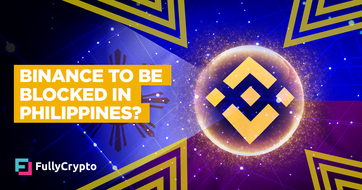 Philippine Authorities Want To Block Binance Access 5153