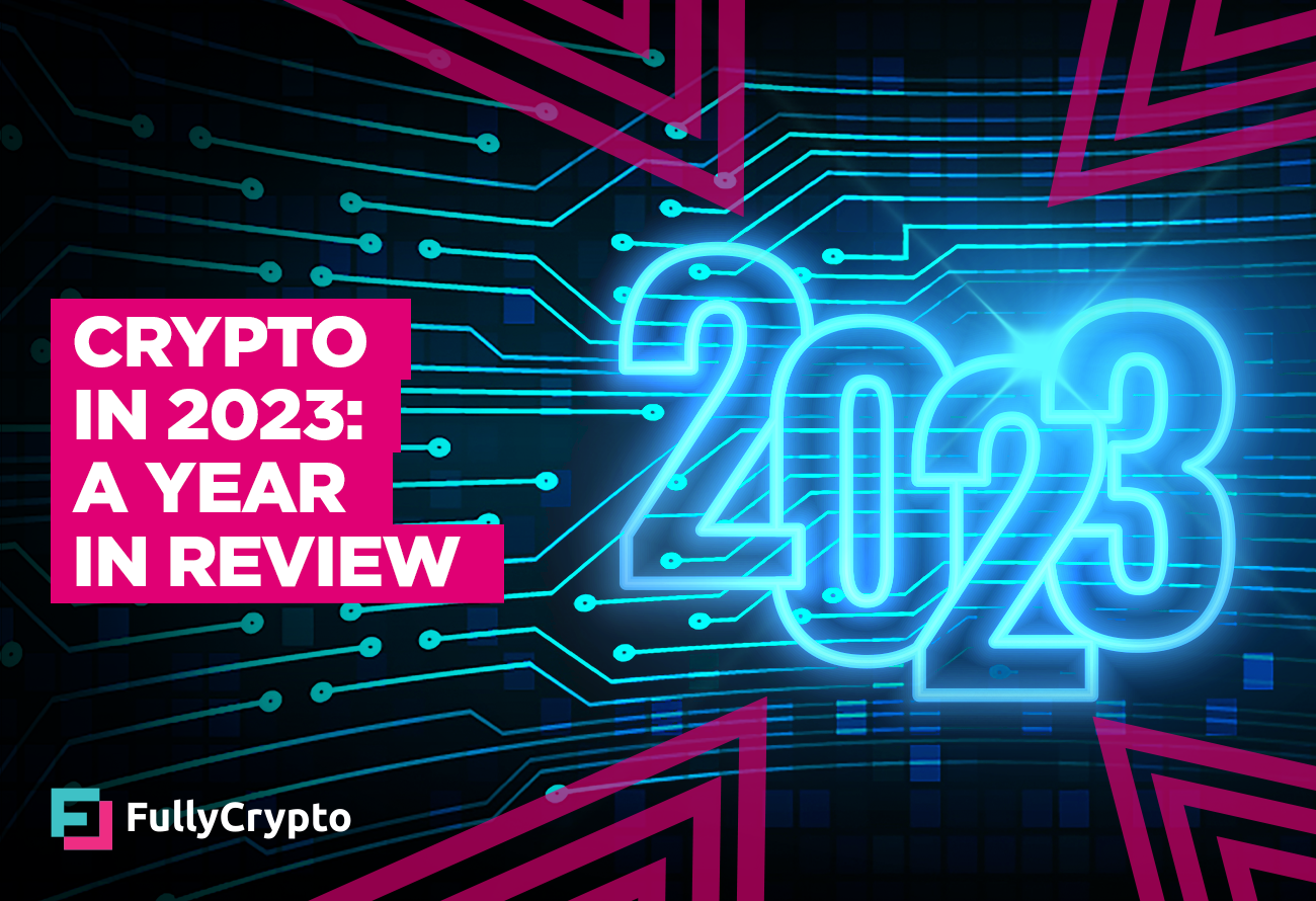 Crypto in 2023: a Year in Review