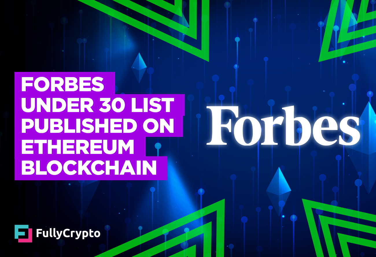 Forbes-to-Put up-Below-30-Listing-on-Ethereum-Blockchain