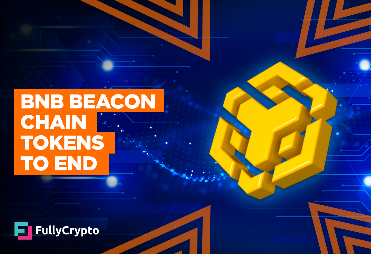 BNB Developers Announce the End of BNB Beacon Chain Tokens