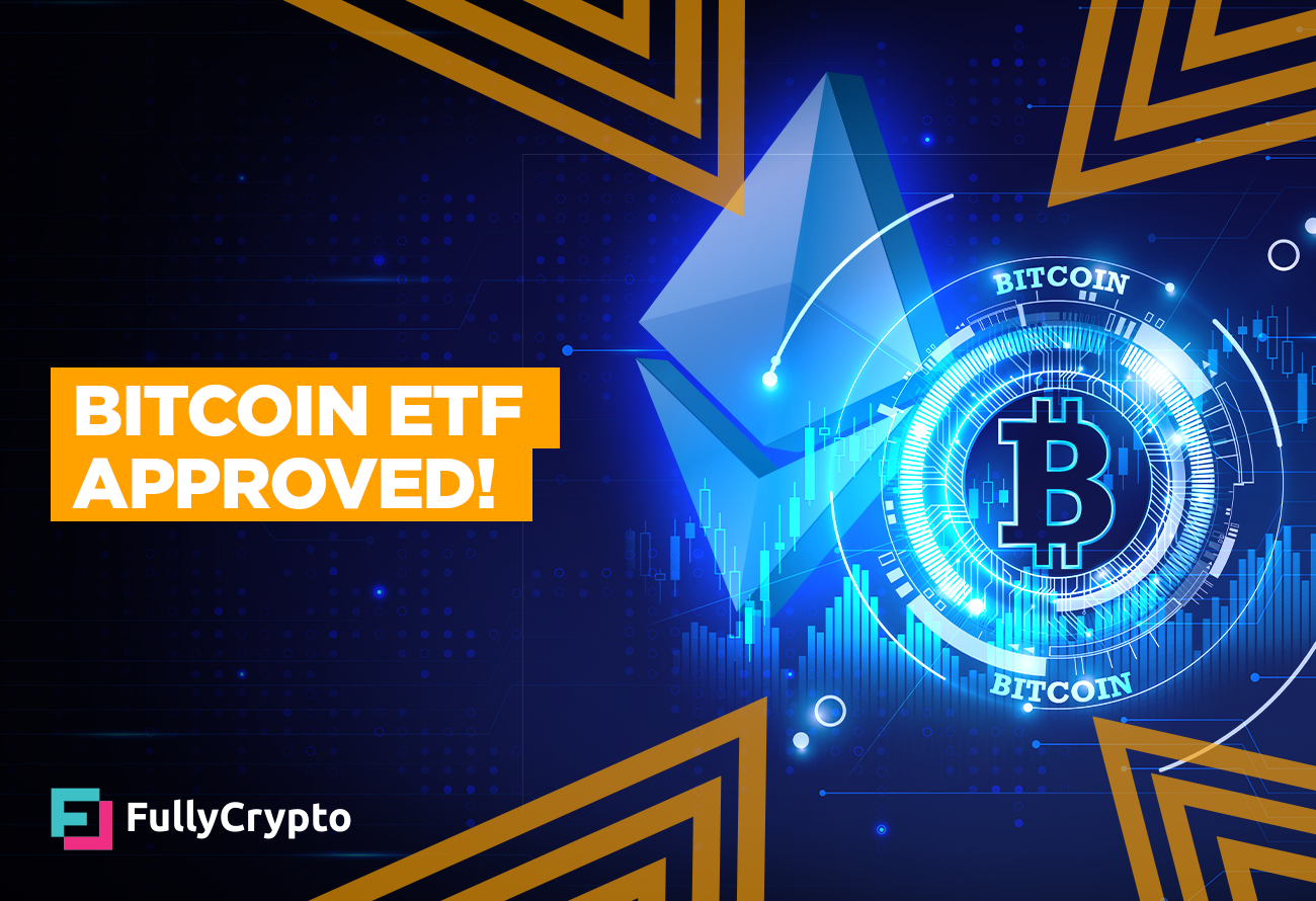 Bitcoin-ETF-Approved!