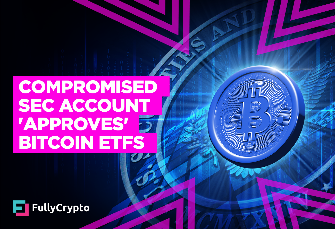 Compromised-SEC-Chronicle-_Approves_-Bitcoin-ETFs