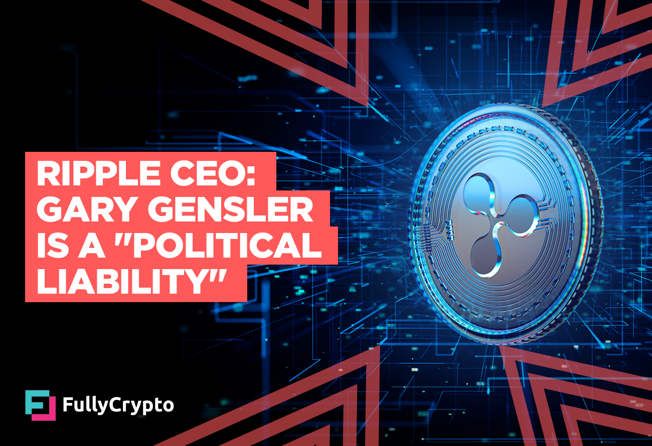 Ripple-CEO---Gary-Gensler-is-a-_Political-Liability_