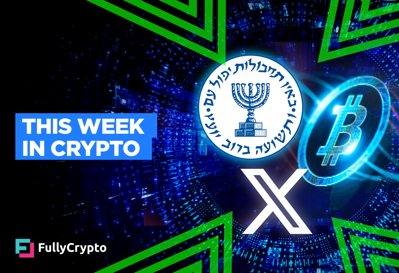 This-Week-in-Crypto---Bitcoin,-X,-Mossad