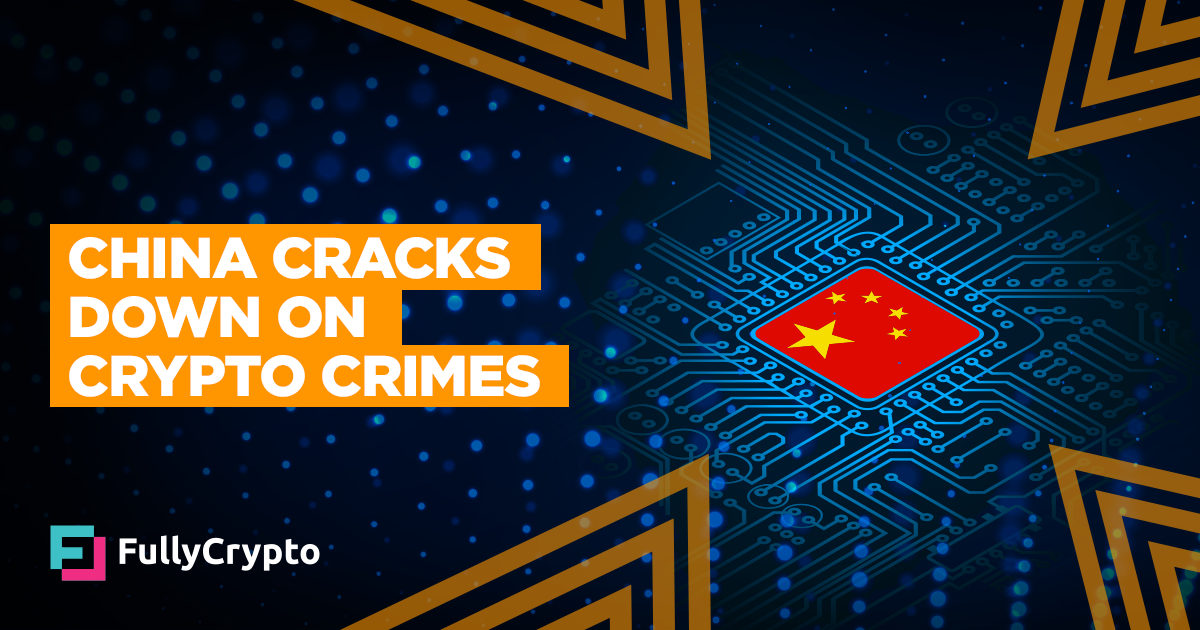 China Cracks Down On Crypto And Metaverse Crimes