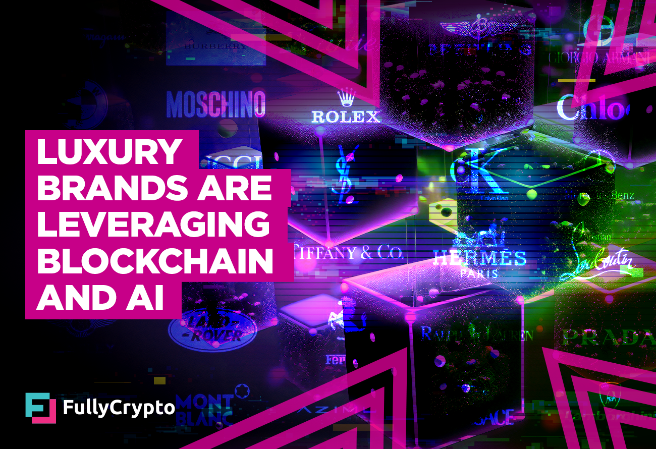 Luxury-Brands-Are-Leveraging-Blockchain-and-AI
