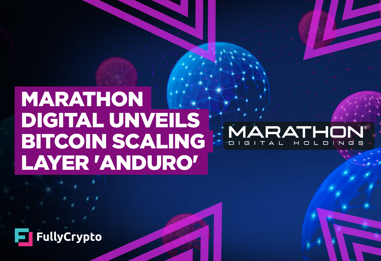Marathon-Digital-Unveils-Bitcoin-Scaling-Layer-_Anduro_