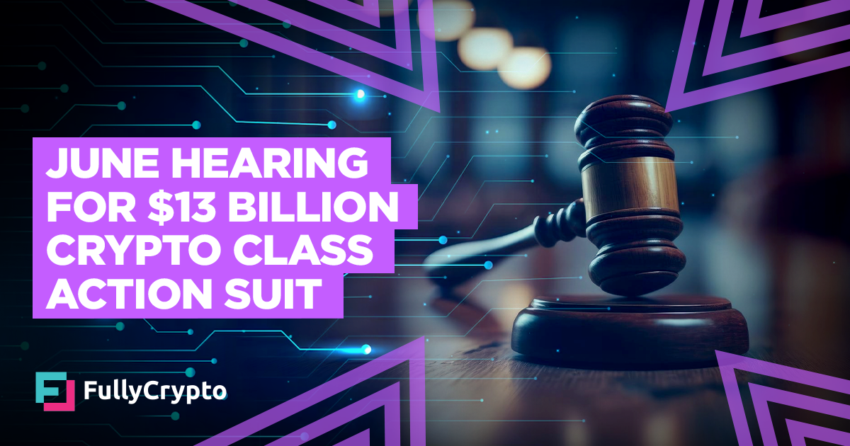Billion Crypto Class Action Suit Set for June Hearing success street