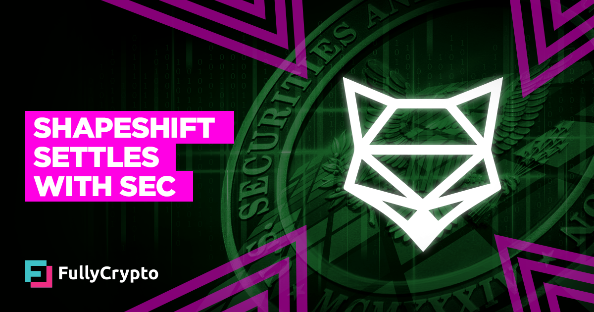 Shapeshift Settles With SEC Over Securities Charges