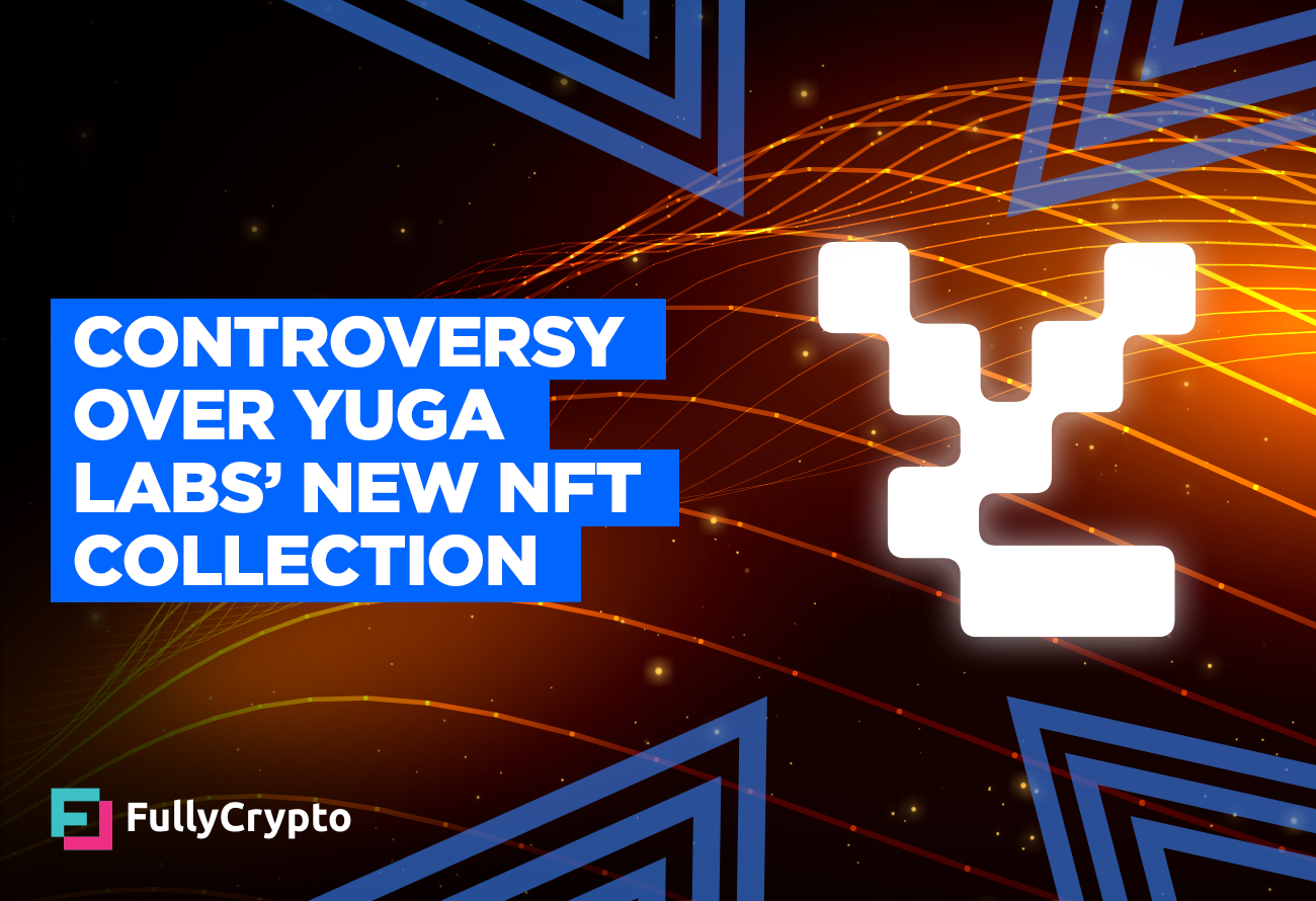 Controversy-Over-Yuga-Labs’-New-Punk-branded-NFT-Collection