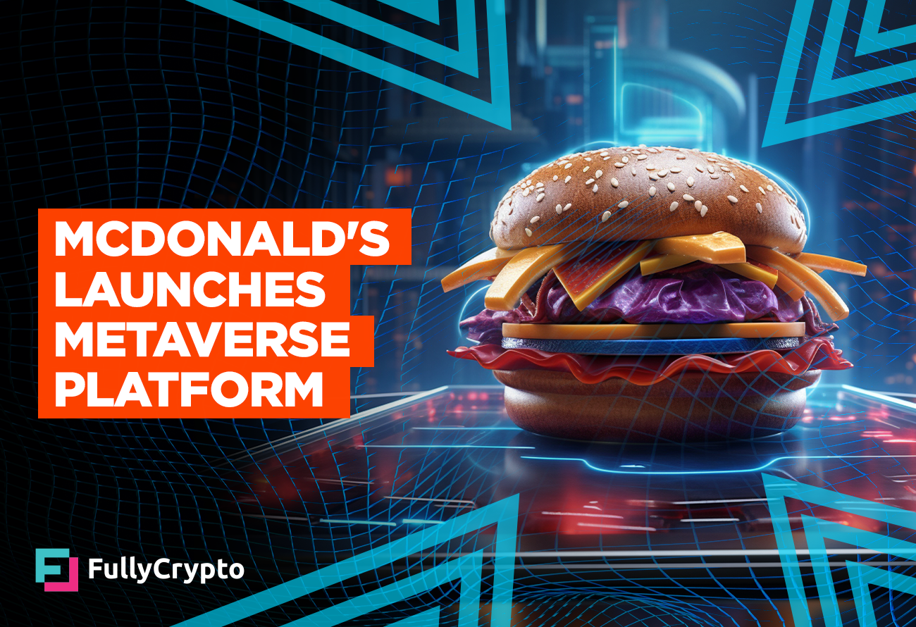 McDonald's Launches Metaverse Platform
