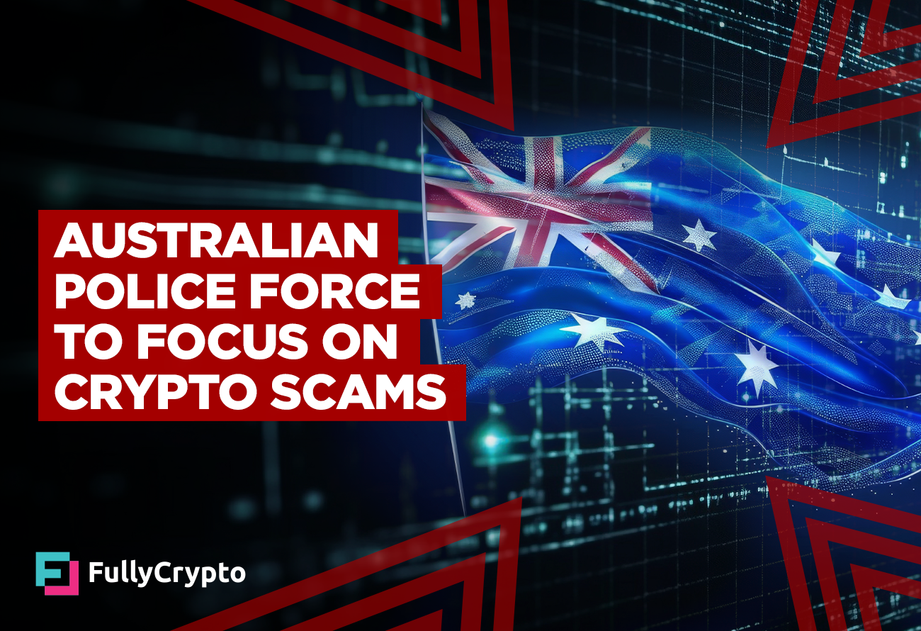 Australian-Police-Force-Commits-to-Fighting-Crypto-Scams