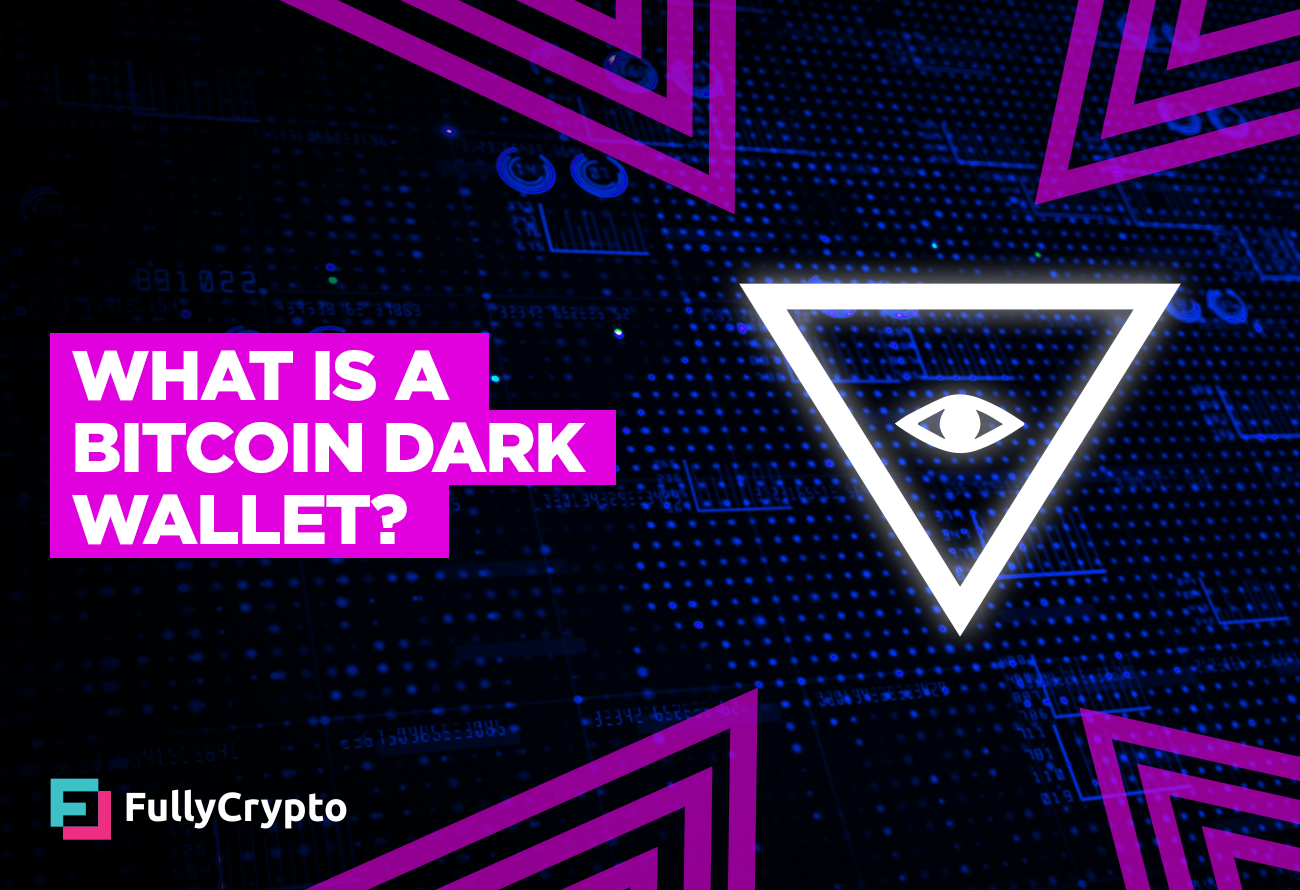 What-Is-a-Bitcoin-Dark-Wallet