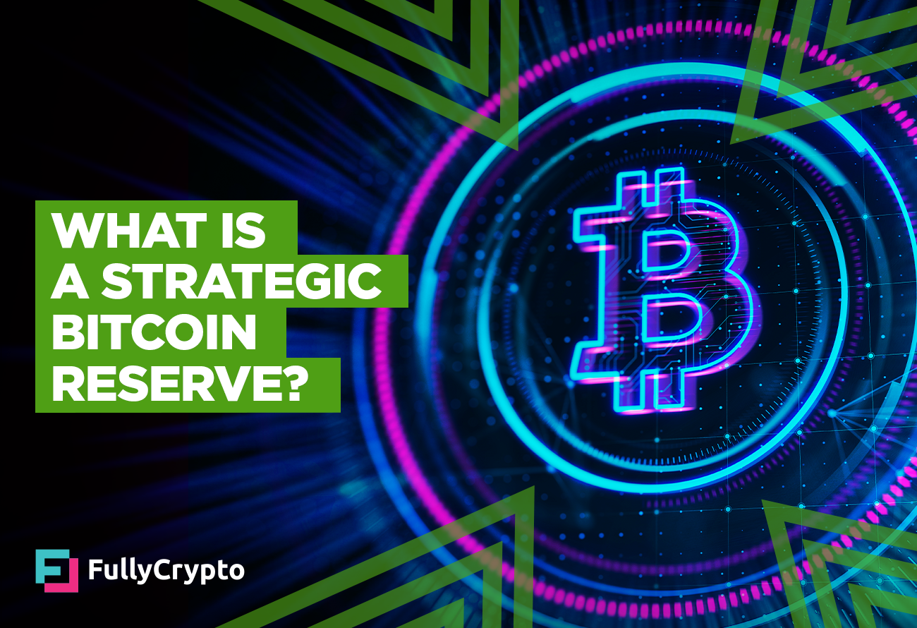 What-is-a-Strategic-Bitcoin-Reserve-and-How-Would-it-Work