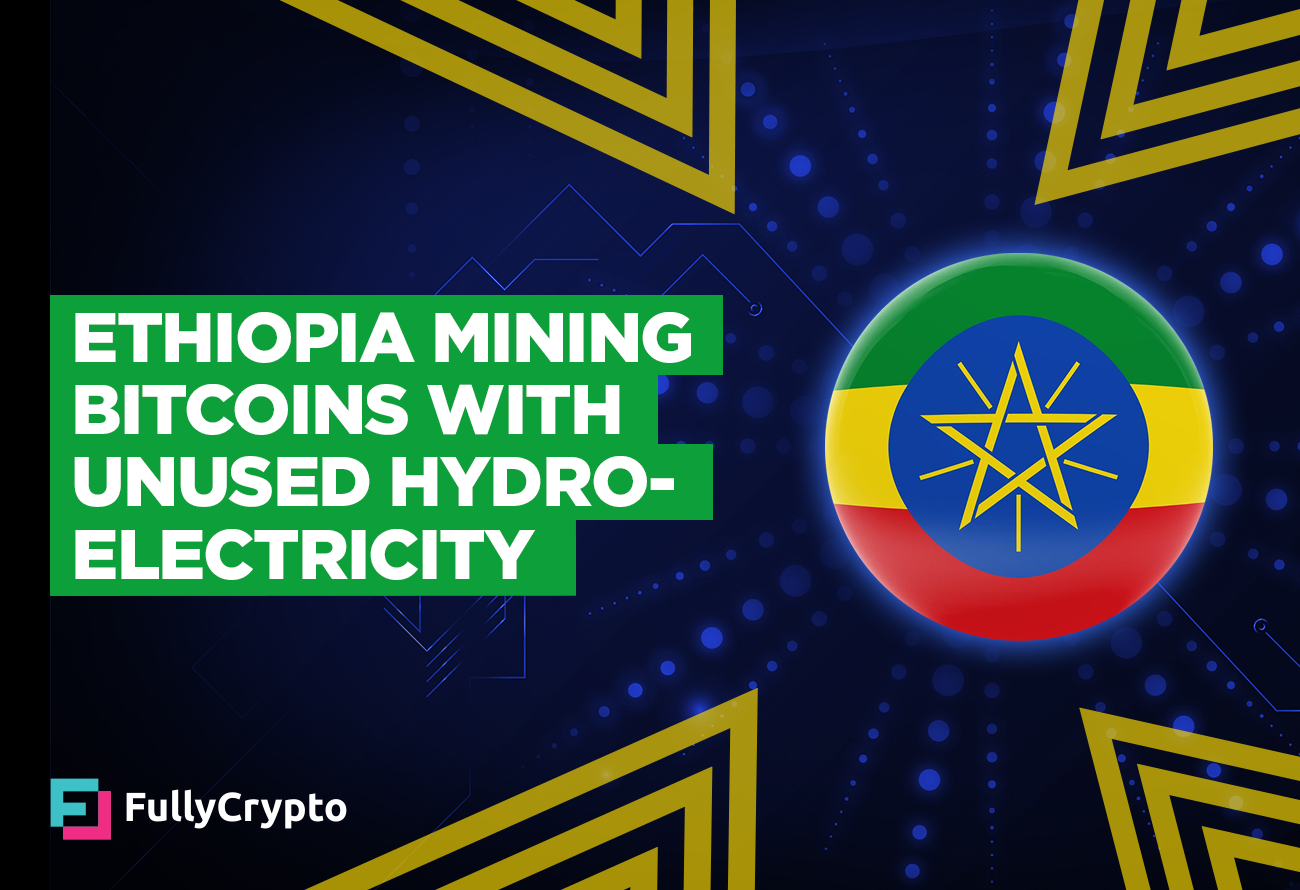 Ethiopia-Turning-Unused-Hydroelectricity-Towards-Bitcoin-Mining