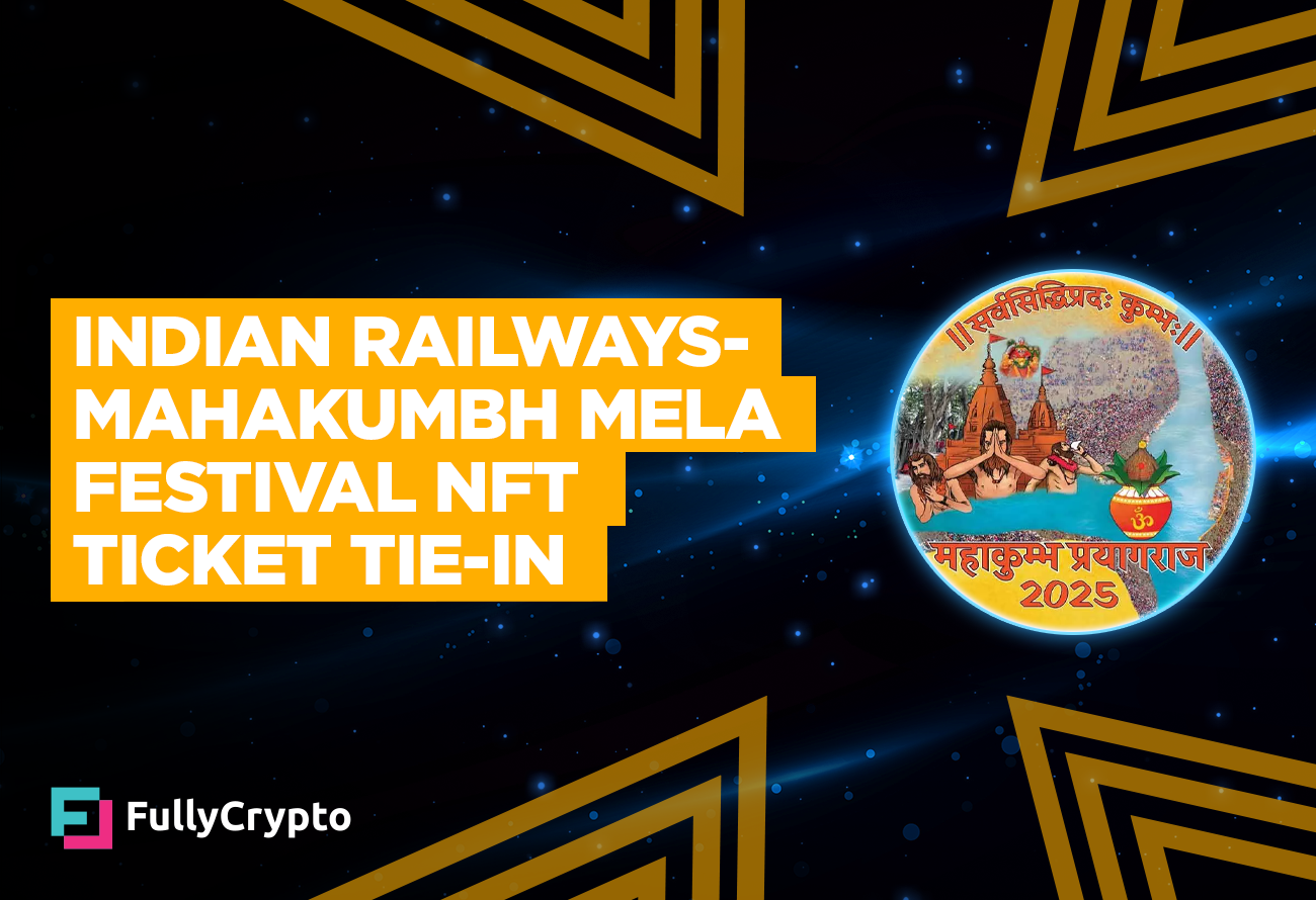 crypto Indian-Railways-to-Issue-NFT-Tickets-for-MahaKumbh-Mela-Festival