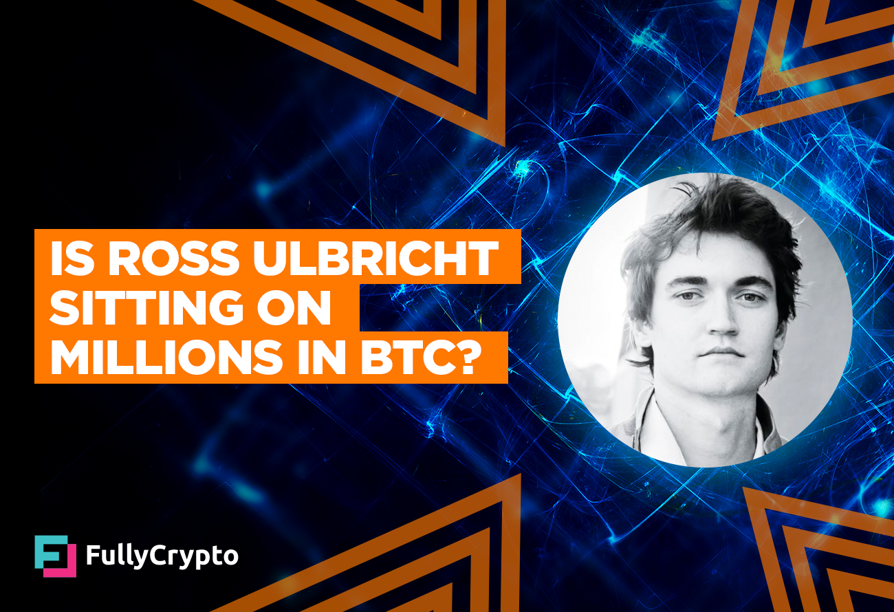 Is Ross Ulbricht Sitting on Millions in BTC?