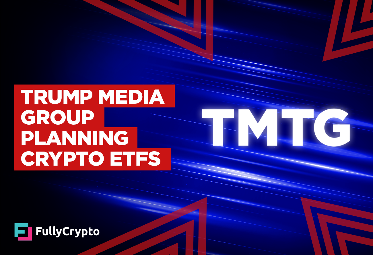 crypto Trump-Media-Group-Planning-Crypto-ETFs