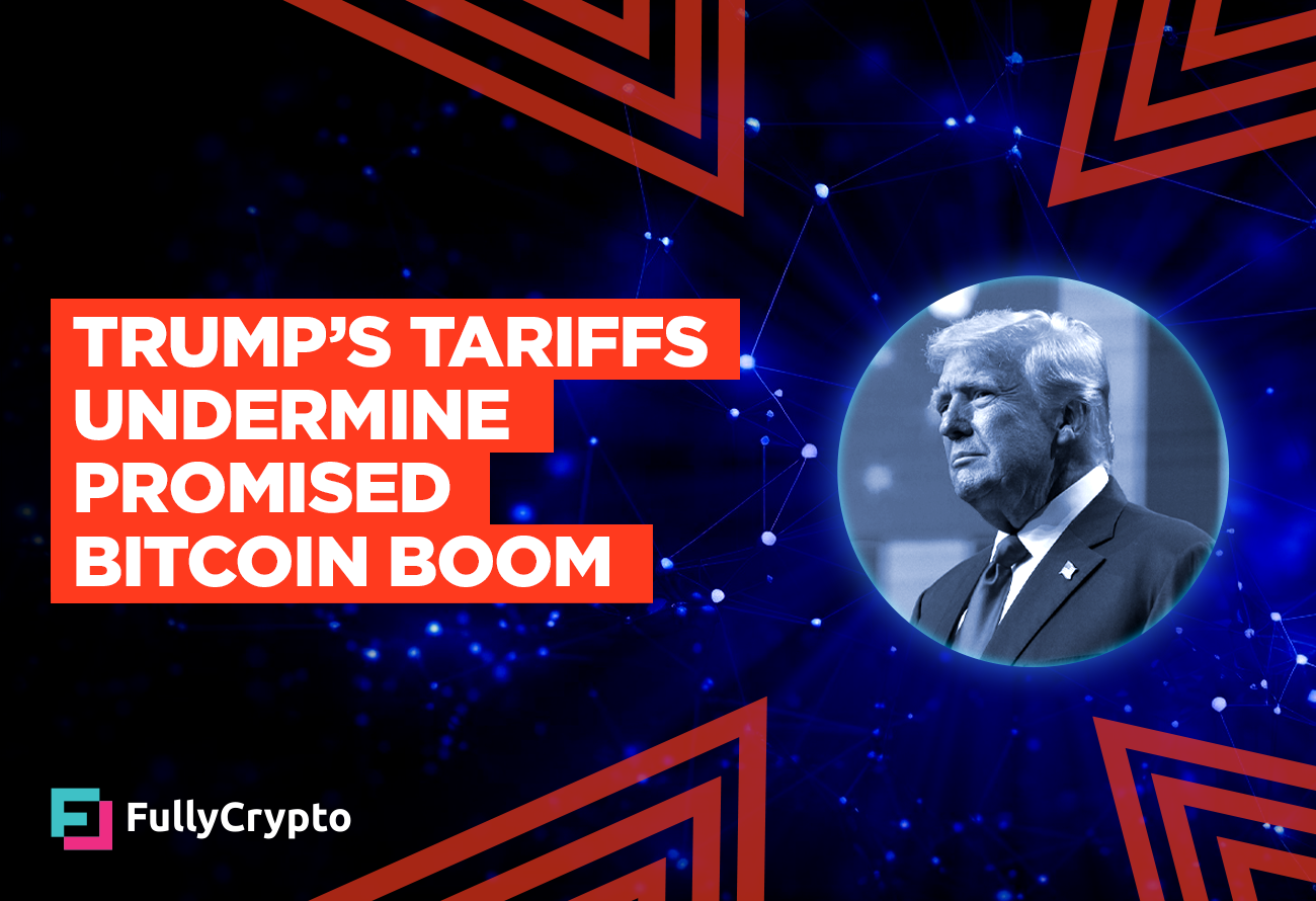bitcoins Trump’s-Tariffs-Undermine-Promised-Bitcoin-Boom
