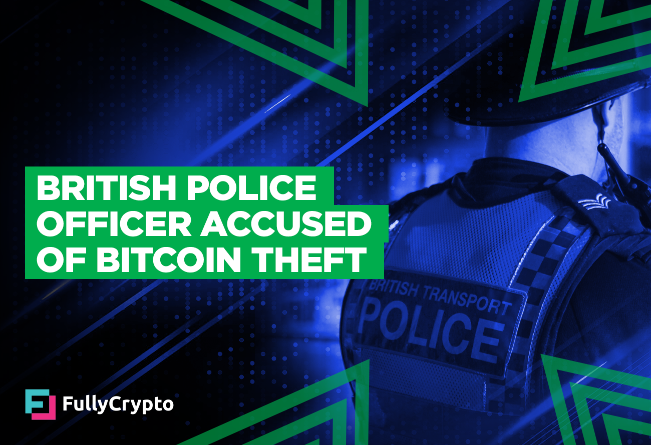 bitcoins British-Police-Officer-Accused-of-2017-Bitcoin-Theft