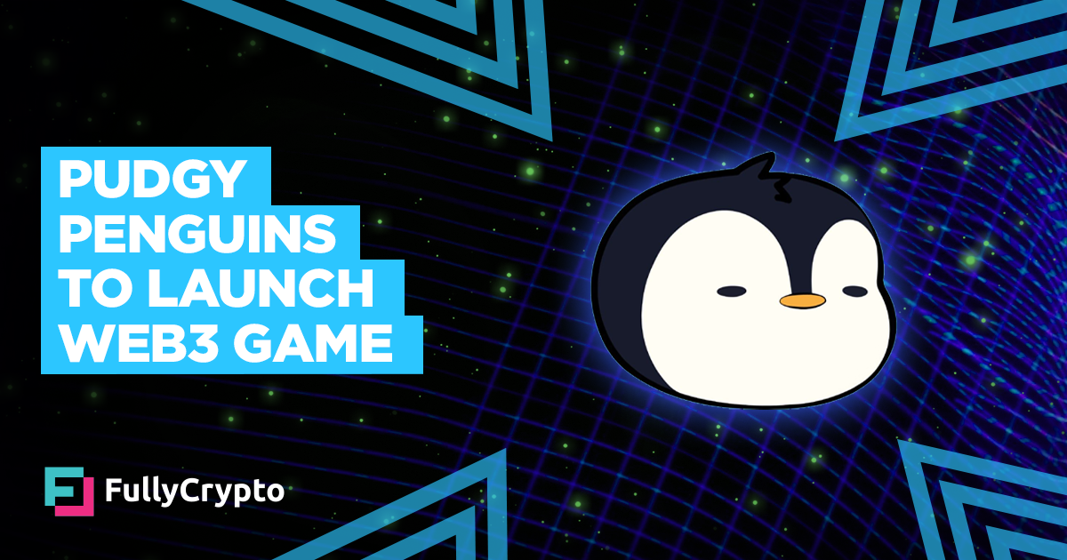 Pudgy Penguins to Launch Web3 Game, Pengu Clash